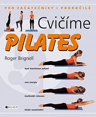 Cvičíme Pilates - pro začátečníky i pokročilé