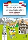 Poznej s námi sousední státy - Zábavné doplňovačky pro malé školáky