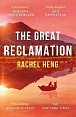 The Great Reclamation: ´Every page pulses with mud and magic´ Miranda Cowley Heller