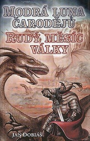 Modrá luna čarodějů, Rudý měsíc války