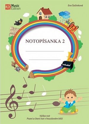 Notopísanka 2 - Výška not, psaní a čtení not v houslovém klíči, 2.  vydání