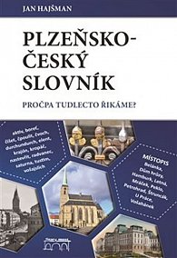 Plzeňsko-český slovník - Pročpa tudlecto řikáme?, 1.  vydání