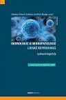 Imunologie a imunopatologie lidské reprodukce - vybrané kapitoly