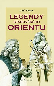 Legendy starověkého Orientu