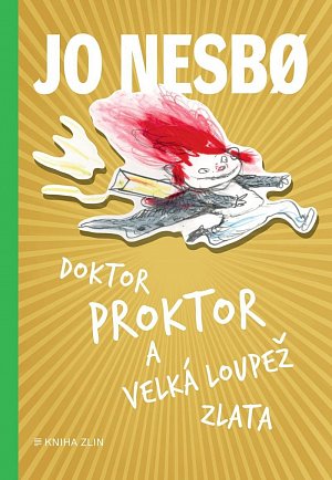 Doktor Proktor a velká loupež zlata