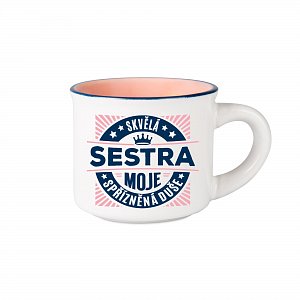 Espresso hrníček - Skvělá sestra