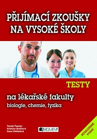 Přijímací zkoušky na VŠ - Testy na lékařské fakulty