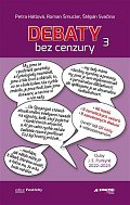Debaty bez cenzury 3