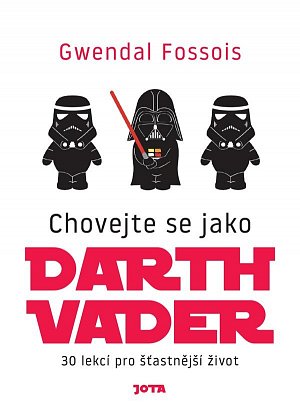 Chovejte se jako Darth Vader