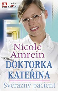 Doktrorka Kateřina - Svérázný pacient