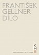 František Gellner Dílo - Svazek I (1894-1908) a II (1909-1914) + DVD