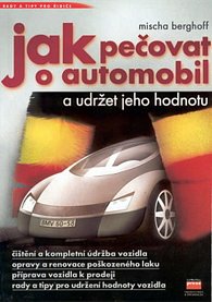 Jak pečovat o automobil