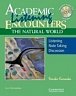 Academic Encounters: the Natural World Listening Student´s Book With Audio Cd