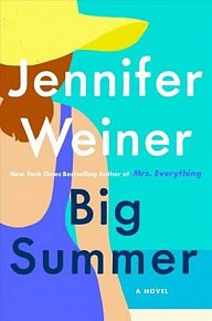 Big Summer : A Novel