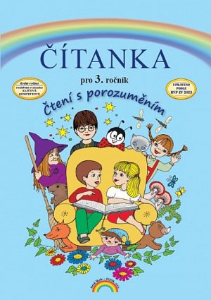 Čítanka pro 3. ročník, Čtení s porozuměním, 2.  vydání