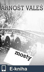 Mosty (E-KNIHA)