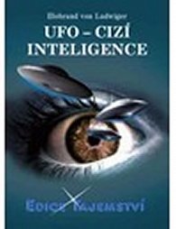 Ufo - Cizí inteligence