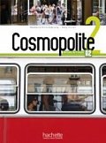 Cosmopolite 2 (A2) Livre de l´éleve + DVD-ROM + Parcours digital