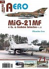 MiG-21MF v čs. a českém letectvu 4.díl