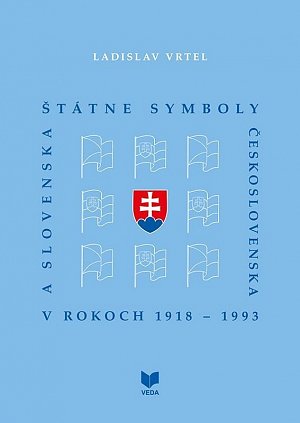 Štátne symboly Československa a Slovenska (slovensky)