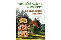 Tradiční svátky a recepty ze šumavské vesnice