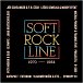 Soft Rock Line 1970-1984 - LP