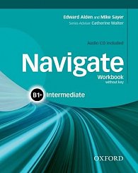 Navigate Intermediate B1+ Workbook without Key and Audio CD