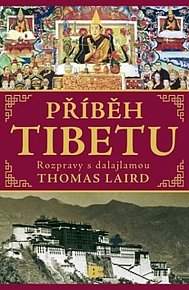 Příběh Tibetu - rozpravy s dalajlamou