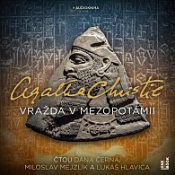 Vražda v Mezopotámii - CDmp3 (Čte Dana Černá, Miloslav Mejzlík, Lukáš Hlavica)