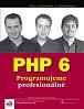 PHP 6 Programujeme