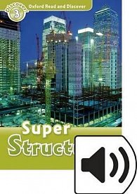 Oxford Read and Discover Level 3 Super Structures with Mp3 Pack