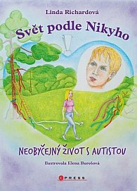 Svět podle Nikyho - Neobyčejný život s autistou