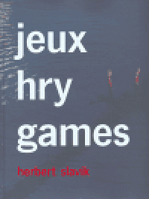 Jeux - hry - games