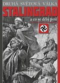 Stalingrad - a co se dělo poté