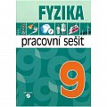 Fyzika 9 - pracovní sešit pro praktické ZŠ