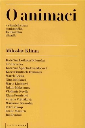 O animaci z různých stran současného loutkového divadla