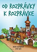 Od rozprávky k rozprávke