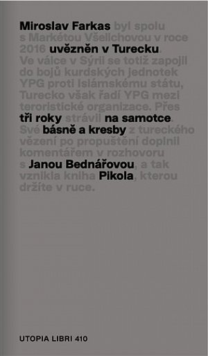 Pikola - Básně a kresby z tureckého vězení