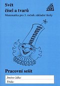 Matematika pro 3. roč. ZŠ PS 3 Svět čísel a tvarů
