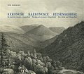 Krkonoše / Karkonosze / Riesengebirge