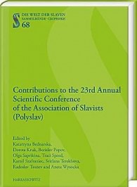 Contributions to the 23nd Annual Scientific Conference of the Association of Slavists (Polyslav)