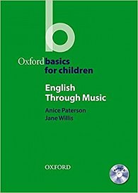 Oxford Basics for Children English Through Music + Audio CD Pack