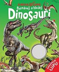 Kniha a lupa Dinosauři - Poznávej a hledej