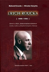 Erich Roučka 1888-1986