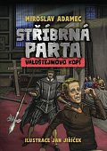 Stříbrná parta - Valdštejnovo kopí