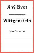 Jiný život / Wittgenstein