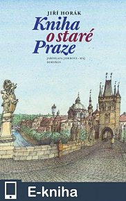 Kniha o staré Praze (E-KNIHA)