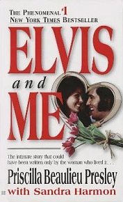 Elvis and Me: The True Story of the Love Between Priscilla Presley and the King of Rock N´ Roll