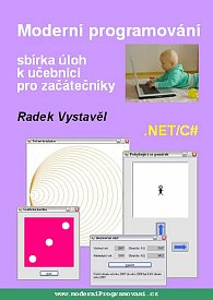 Moderní programování – sbírka úloh k učebnici pro začátečníky