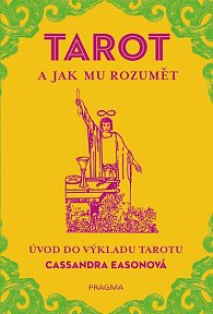 TAROT a jak mu rozumět